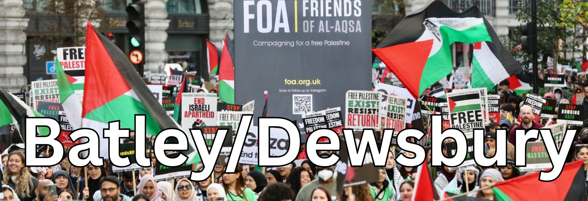 National Demonstration for Palestine on Saturday 18 July | Coach from Batley & Bradford