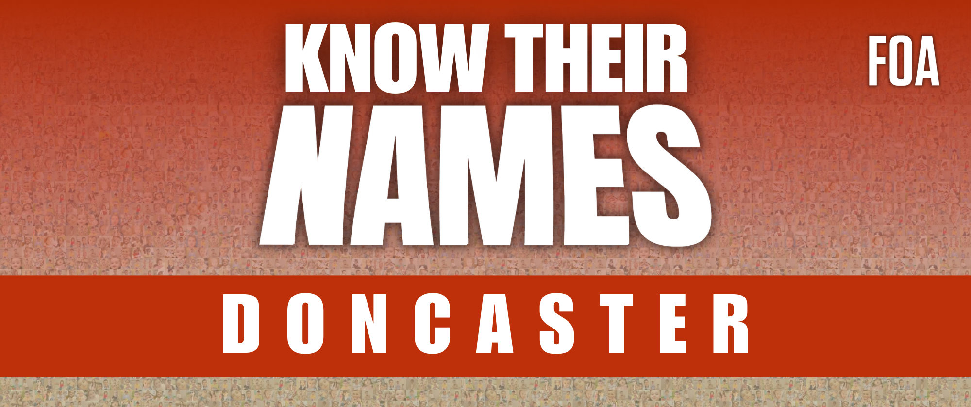 Know Their Names - Doncaster