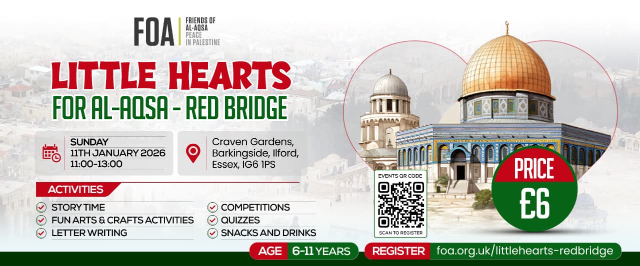 Little Hearts for Al-Aqsa (Redbridge) - 11 Jan 2026